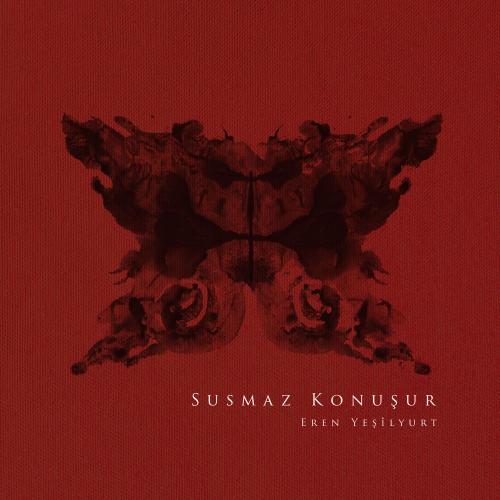 Eren YEŞİLYURT - Susmaz Konuşur
