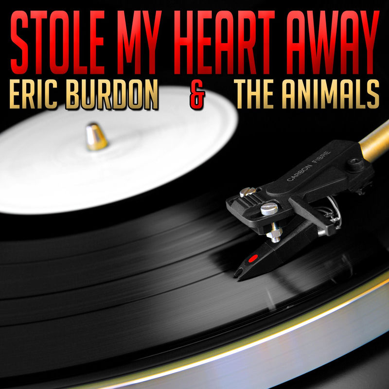 Stole My Heart Away (First Sight) - Eric Burdon