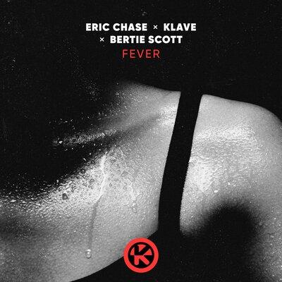 Eric Chase & Klave feat. Bertie Scott - Fever