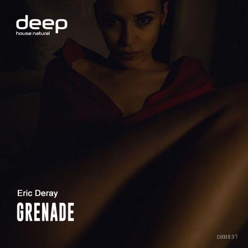 Eric Deray - Grenade