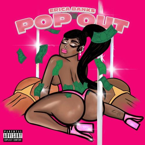 Erica Banks - Pop Out
