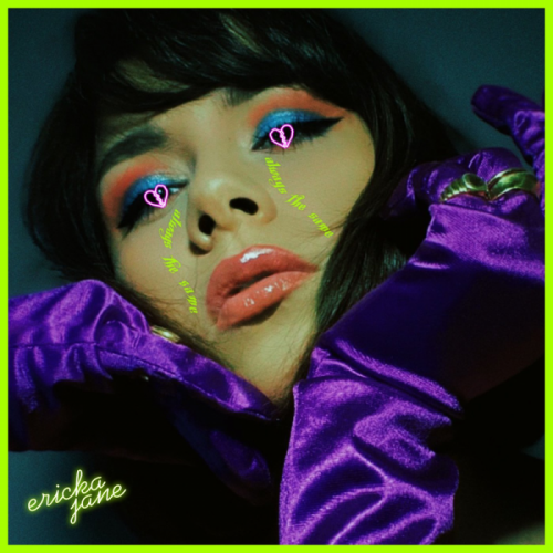 Always The Same - Ericka Jane