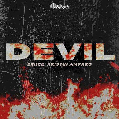 ERIICE & Kristin Amparo - DEVIL