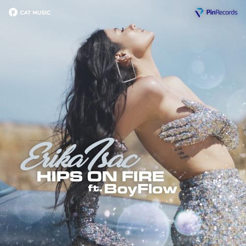 Erika Isac feat. Boyflow - Hips on Fire