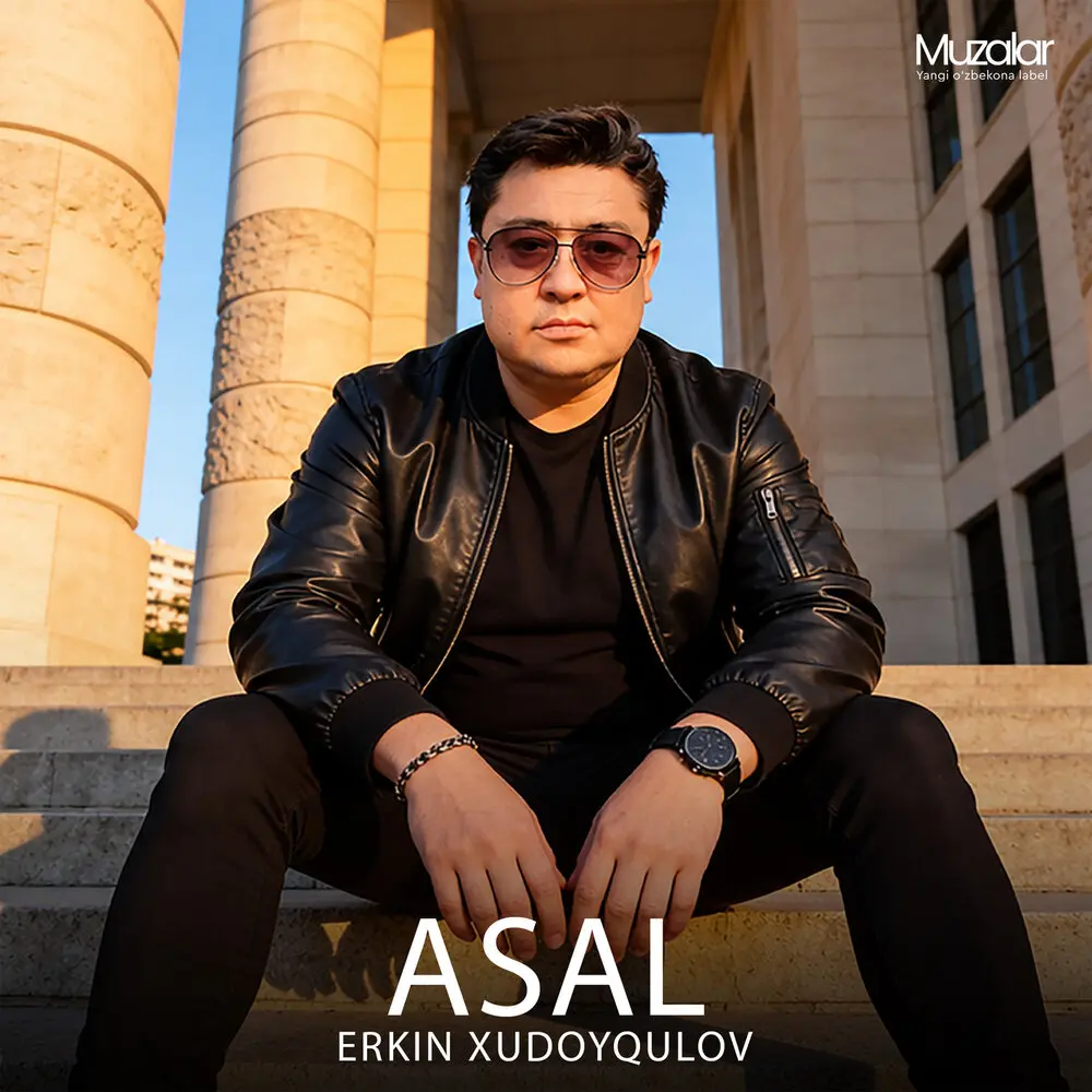 Asal - Erkin Xudoyqulov