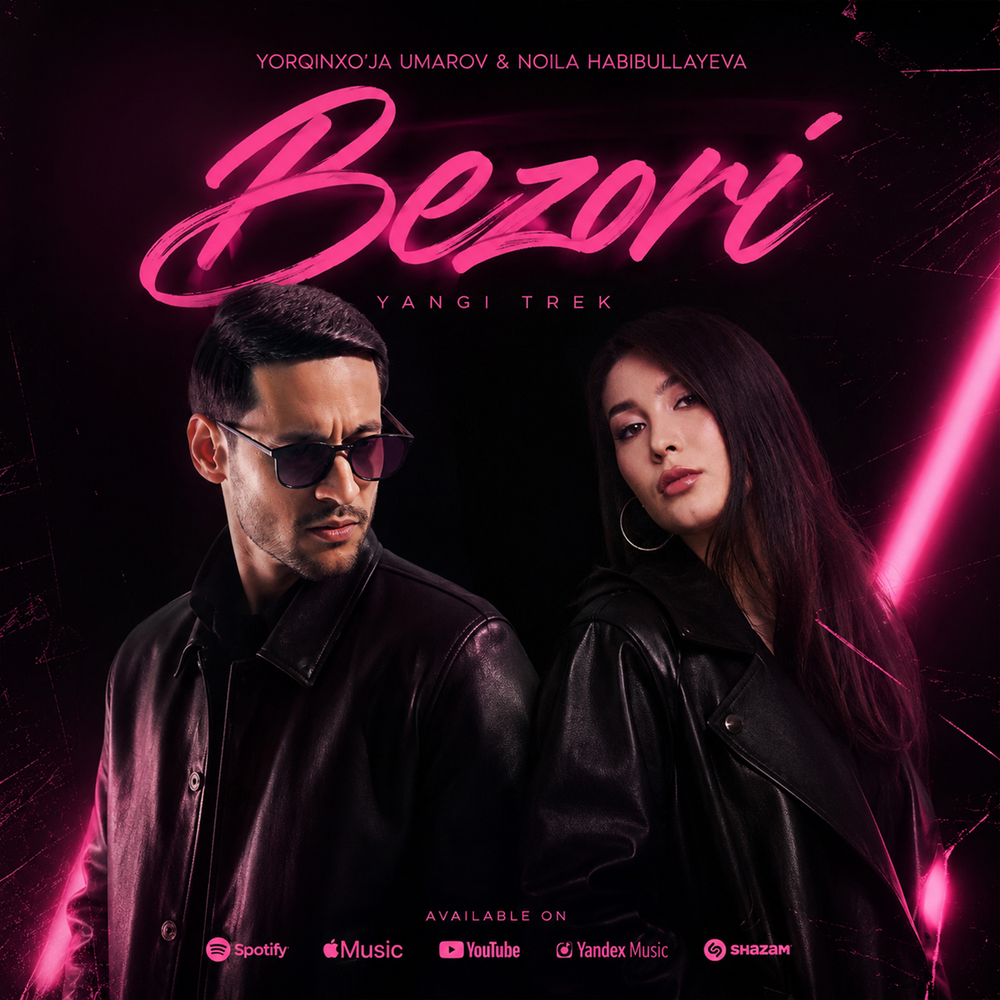 Bezori - Ёркинхужа Умаров, Noila Habibullayeva