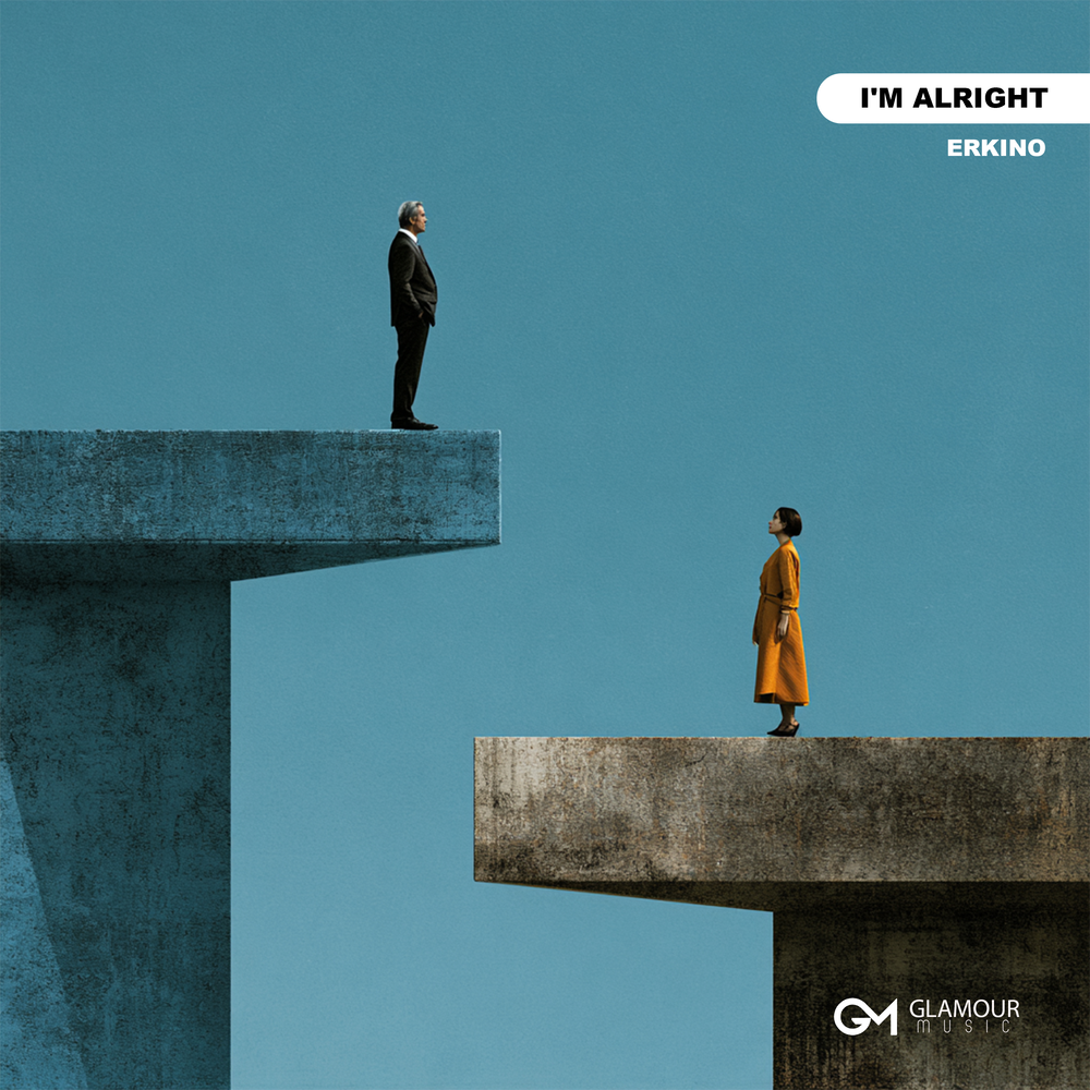 I'm Alright - ERKINO