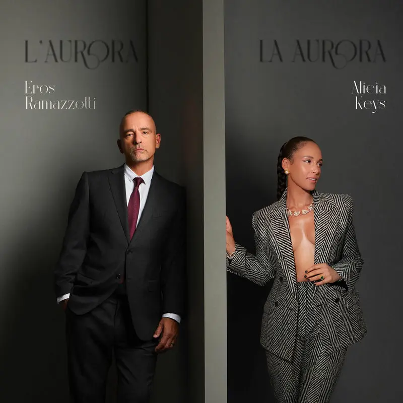 L'aurora (Feat. Alicia Keys) - Eros Ramazzotti & Alicia Keys