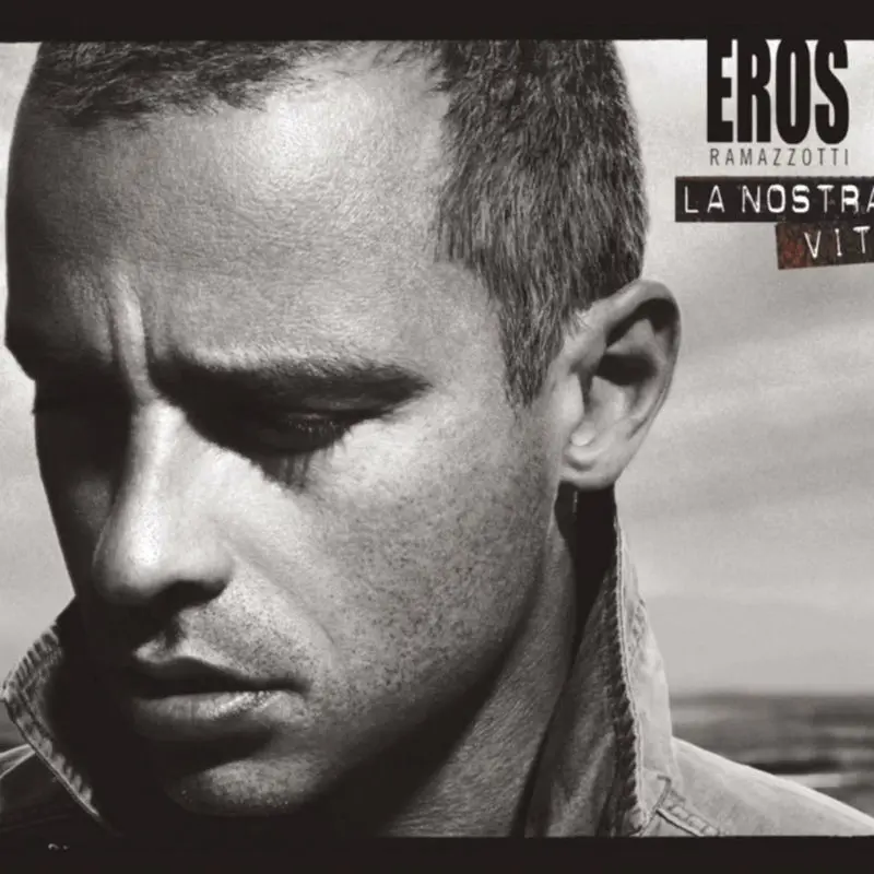 Nuestra Vida (Single Version) - Eros Ramazzotti