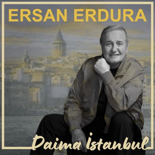 Daima İstanbul - Ersan Erdura
