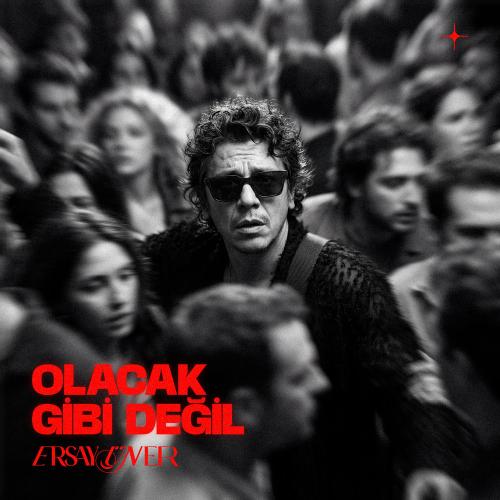 Olacak Gibi Değil - Ersay Üner
