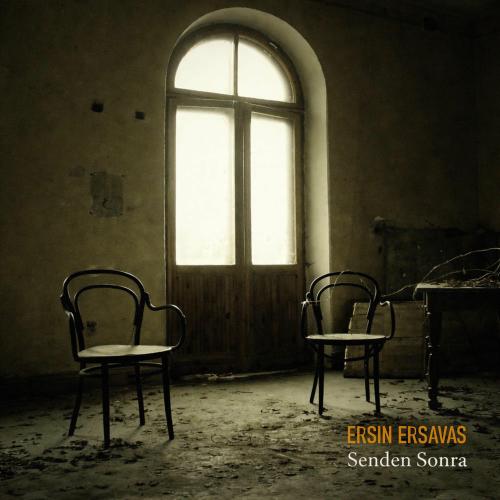 Ersin Ersavaş - Senden Sonra