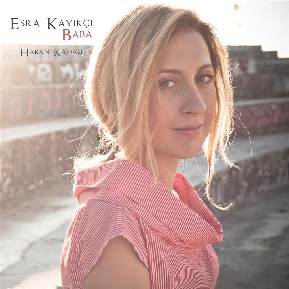 Baba - Esra Kayıkçı