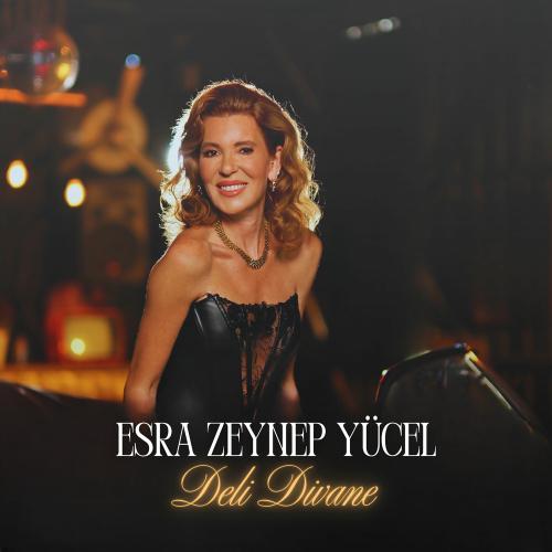 Deli Divane - Esra Zeynep Yücel