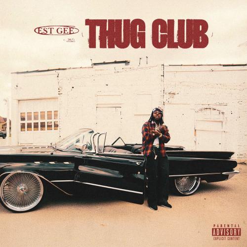 EST Gee - Thug Club