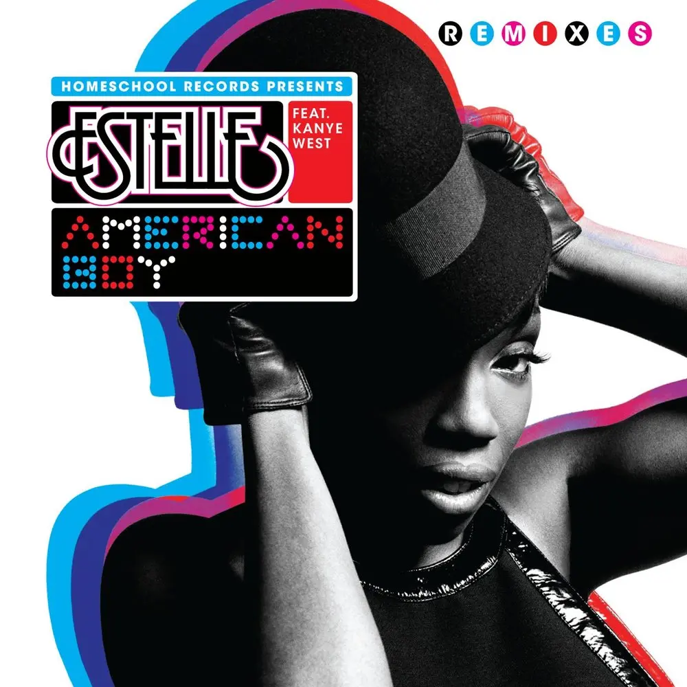 American Boy (Featuring Kanye West; Explicit Version) - Estelle, Kanye West