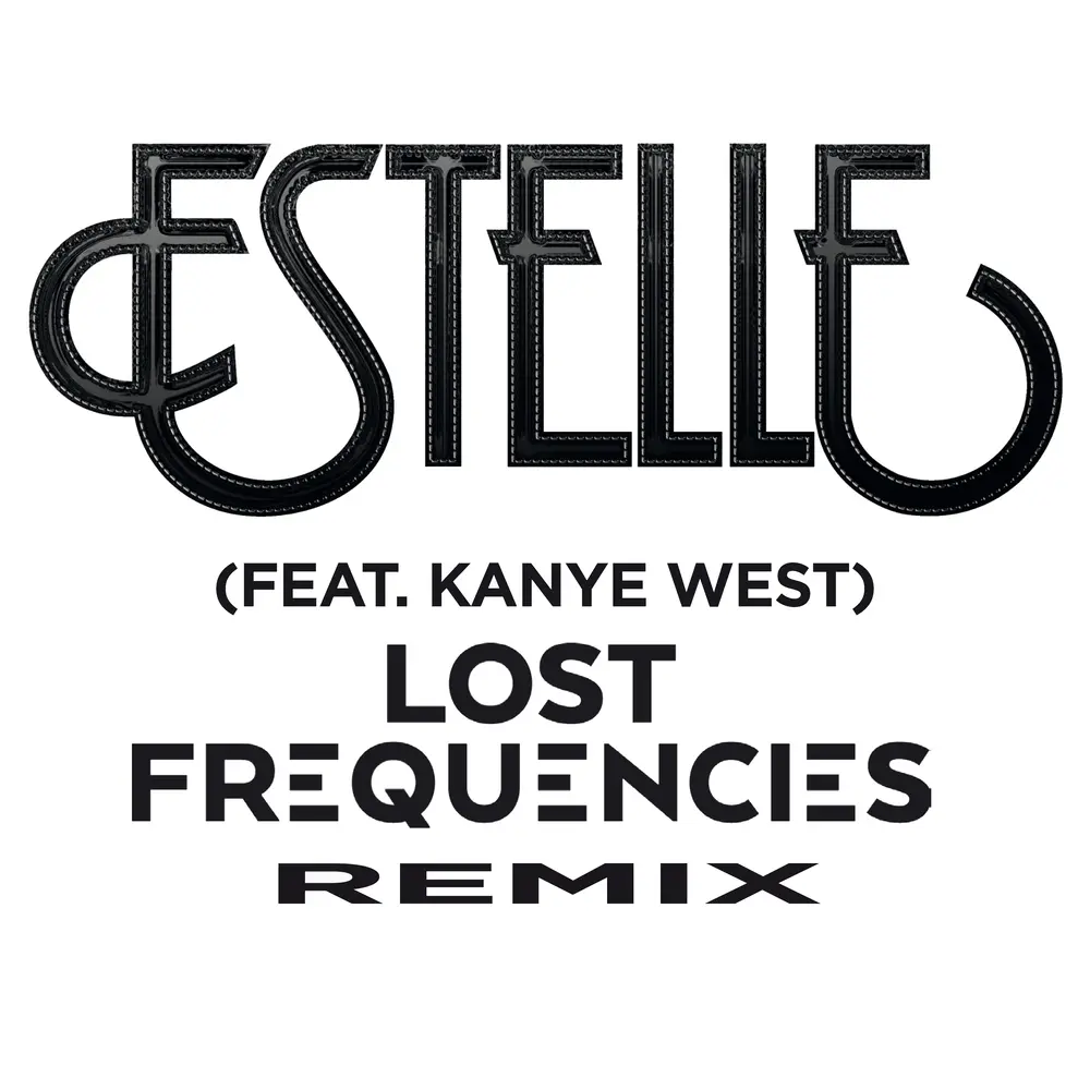 American Boy (Lost Frequencies Remix) - Estelle, Kanye West, Lost Frequencies