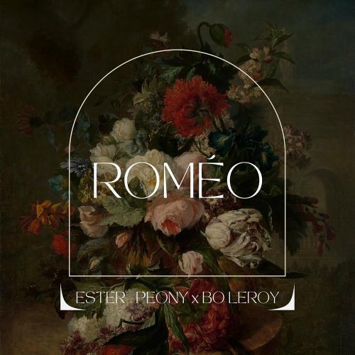 Ester Peony feat. Bo Leroy - Romeo