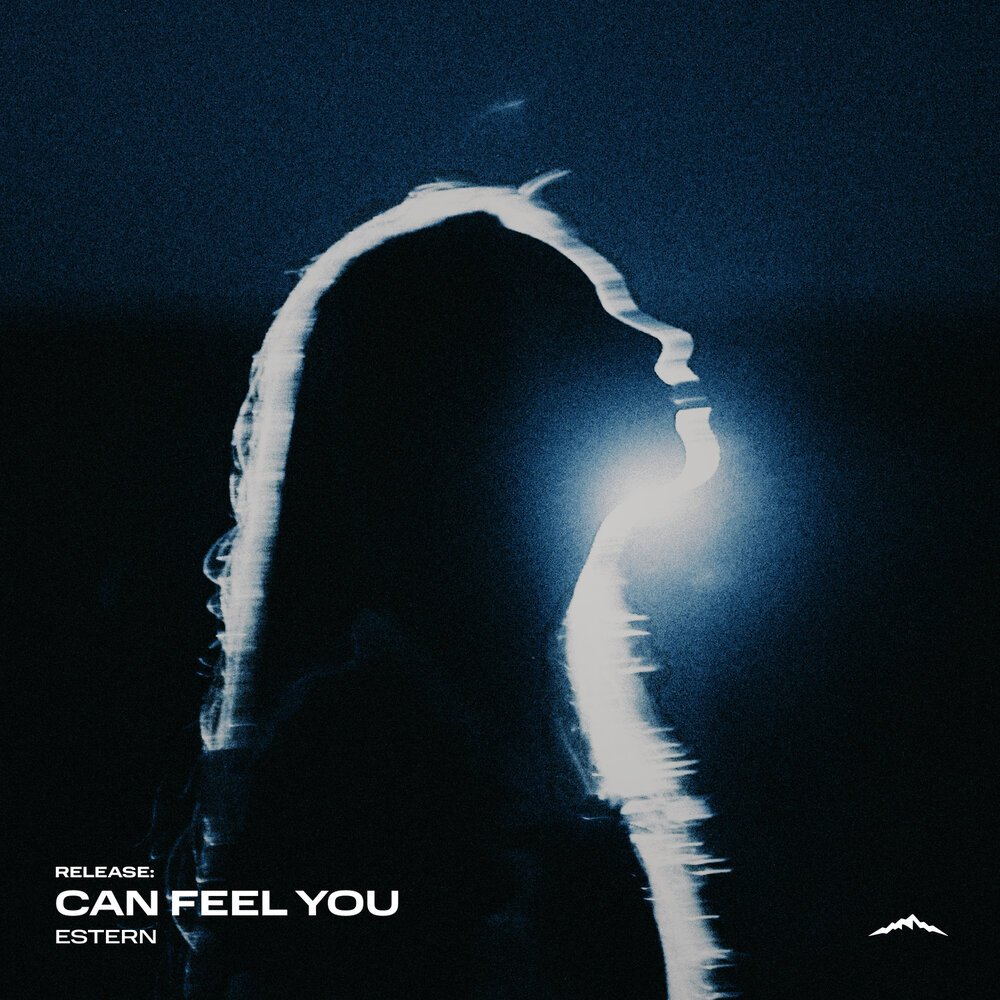 Can Feel You - Estern