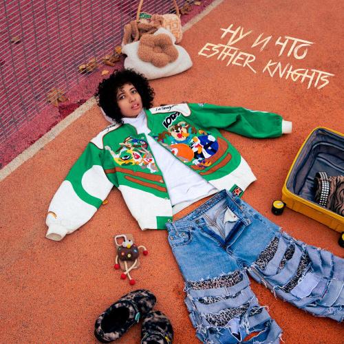 ESTHER KNIGHTS - НУ И ЧТО
