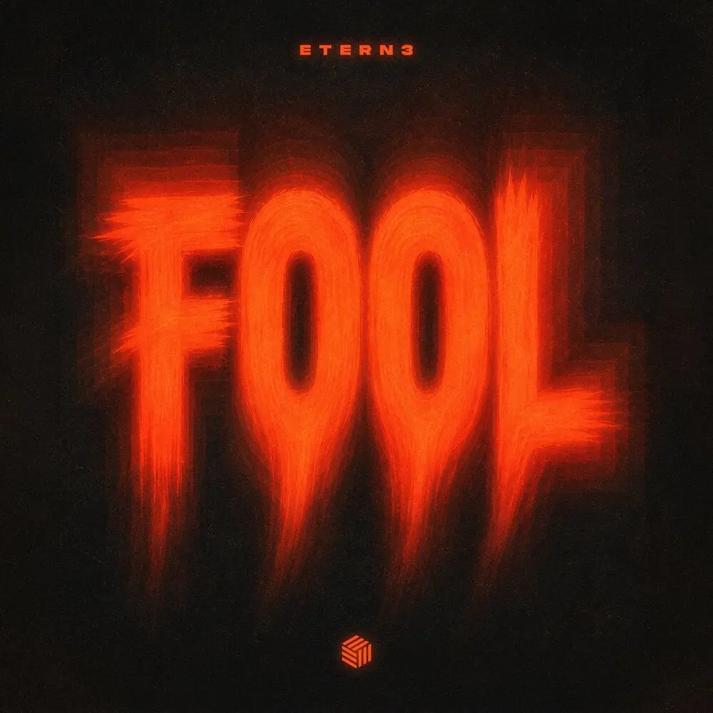 Fool - ETERN3