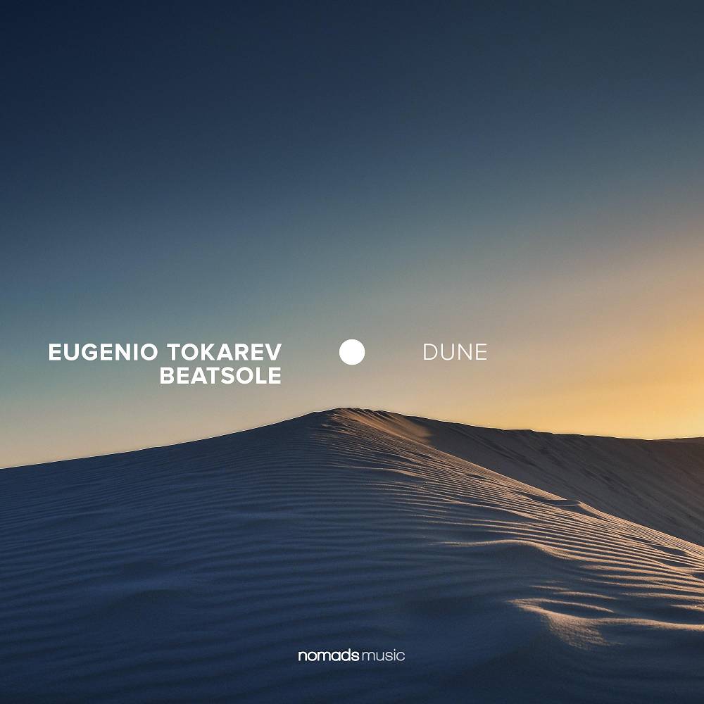 Dune - Eugenio Tokarev & Beatsole