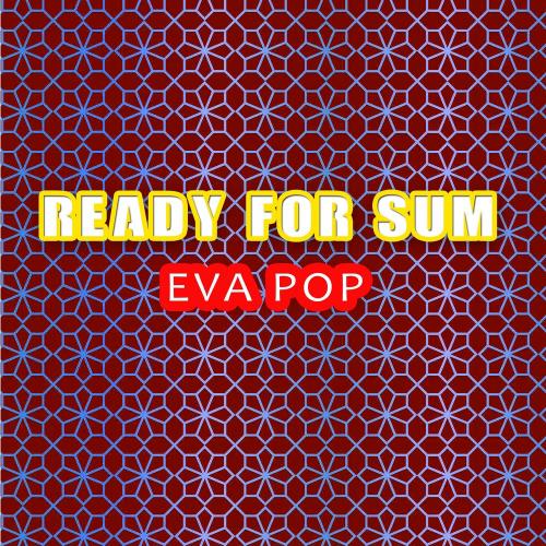 EVA POP - Ready Or Not (Mafiari Official Remix)