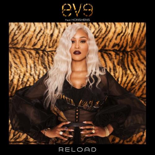 Eve feat. Konshens - Reload