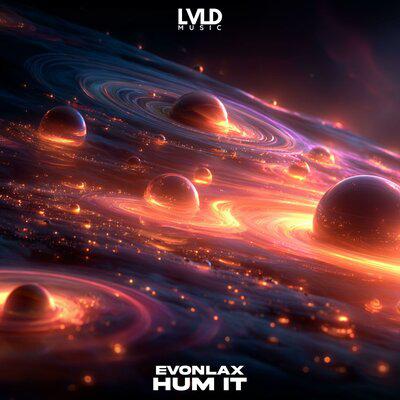 Hum It - EVONLAX