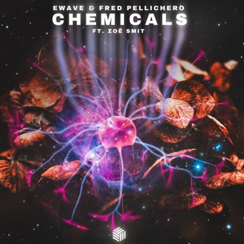 EWAVE, Fred Pellichero, Zoë Smit - Chemicals
