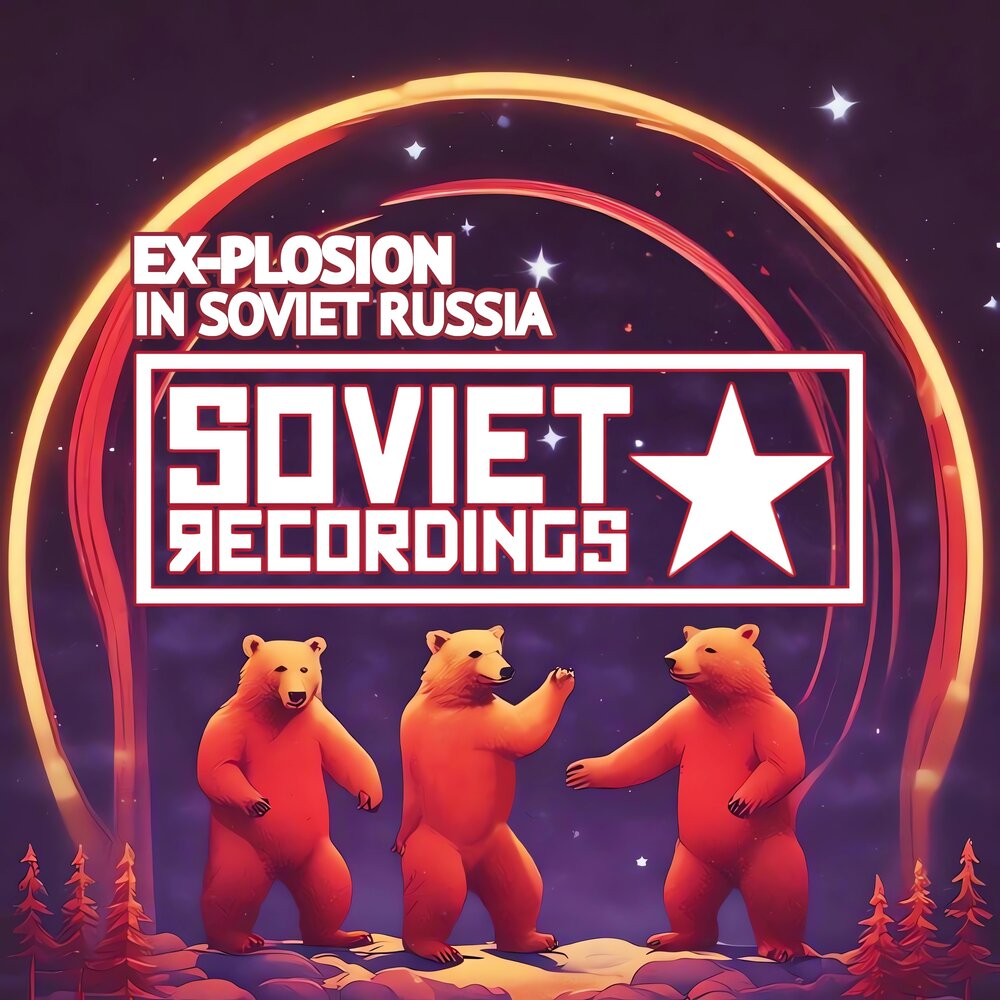 In Soviet Russia - Ex-plosion