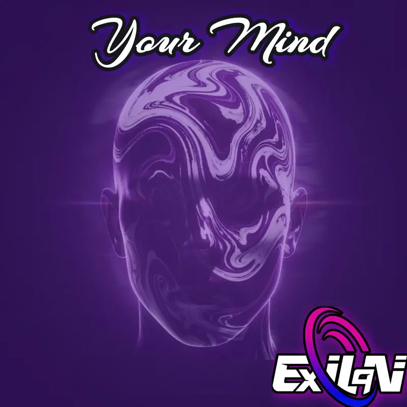 Your Mind - Exilan