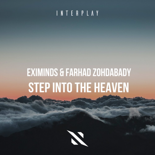 Eximinds & Farhad Zohdabady - Step Into The Heaven