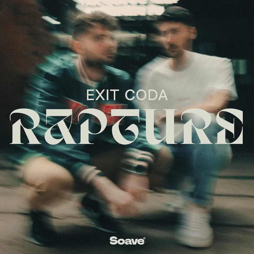 Rapture (Extended Mix) - Exit Coda