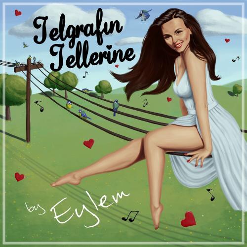 EYLEM - Telgrafın Tellerine