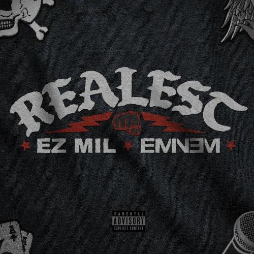 Ez Mil feat. Eminem - Realest
