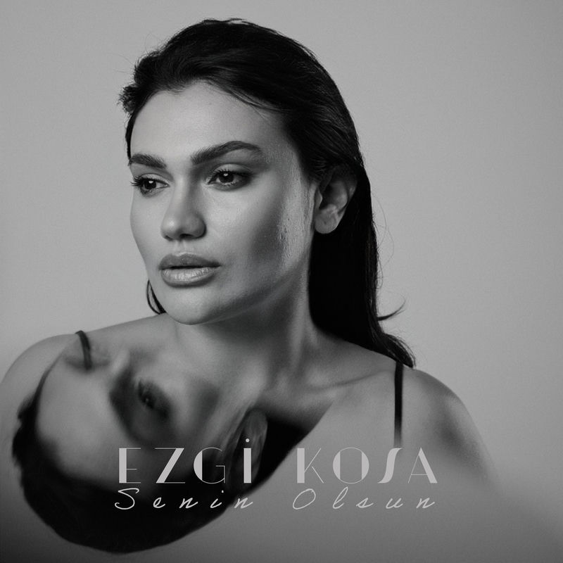 Senin Olsun - Ezgi Kosa