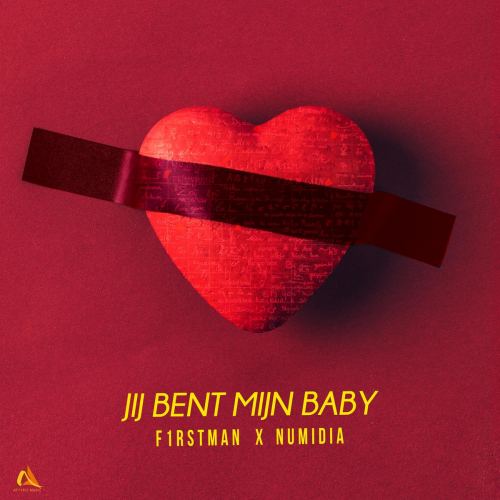 F1rstman - Jij Bent Mijn Baby