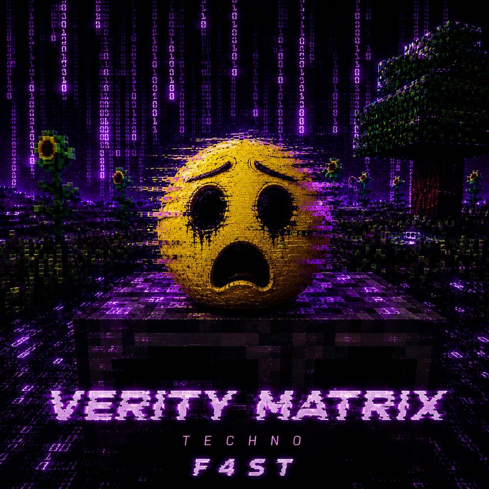 verity matrix (Techno) - F4ST
