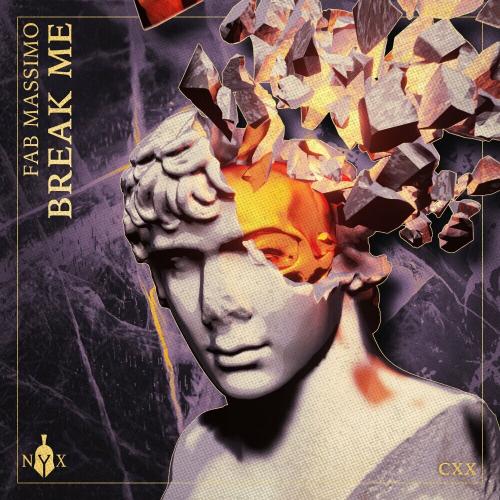 Break Me - Fab Massimo