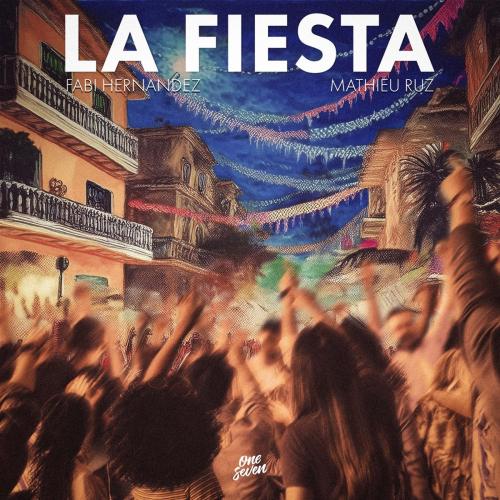 Fabi Hernandez & Mathieu Ruz - La Fiesta