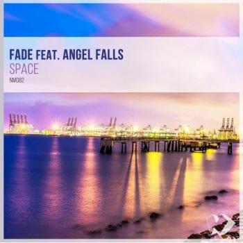 Fade feat. Angel Falls - Space (Vocal Mix)