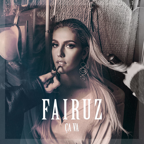 Fairuz - Ca Va