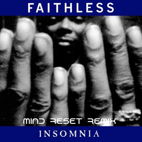 Faithless - Insomnia (Kapral Remix)