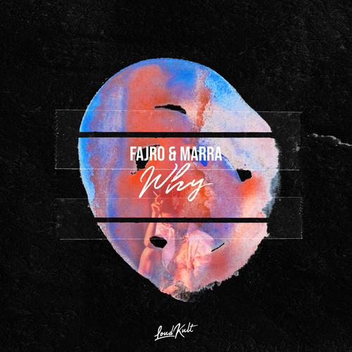 Why - Fajro & Marra