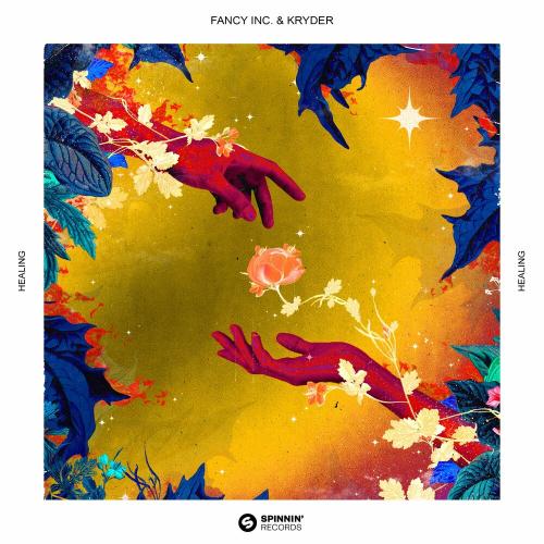 Fancy Inc feat. Kryder - Healing