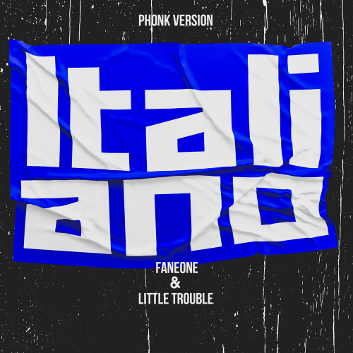 FanEOne, Little Trouble - Italiano