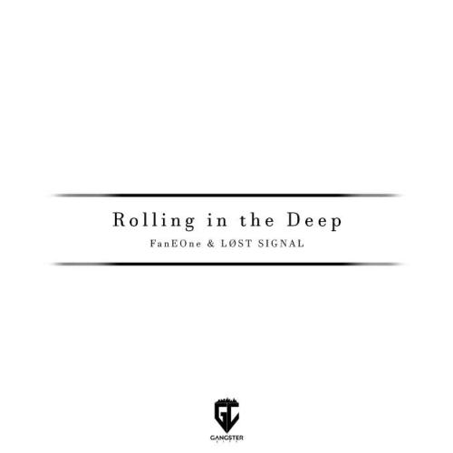 FanEOne, LØST SIGNAL - Rolling in the Deep