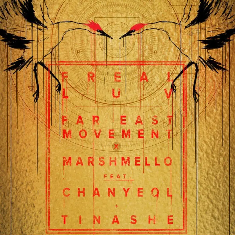 Freal Luv (Feat. Chanyeol & Tinashe) - Far East Movement & Marshmello