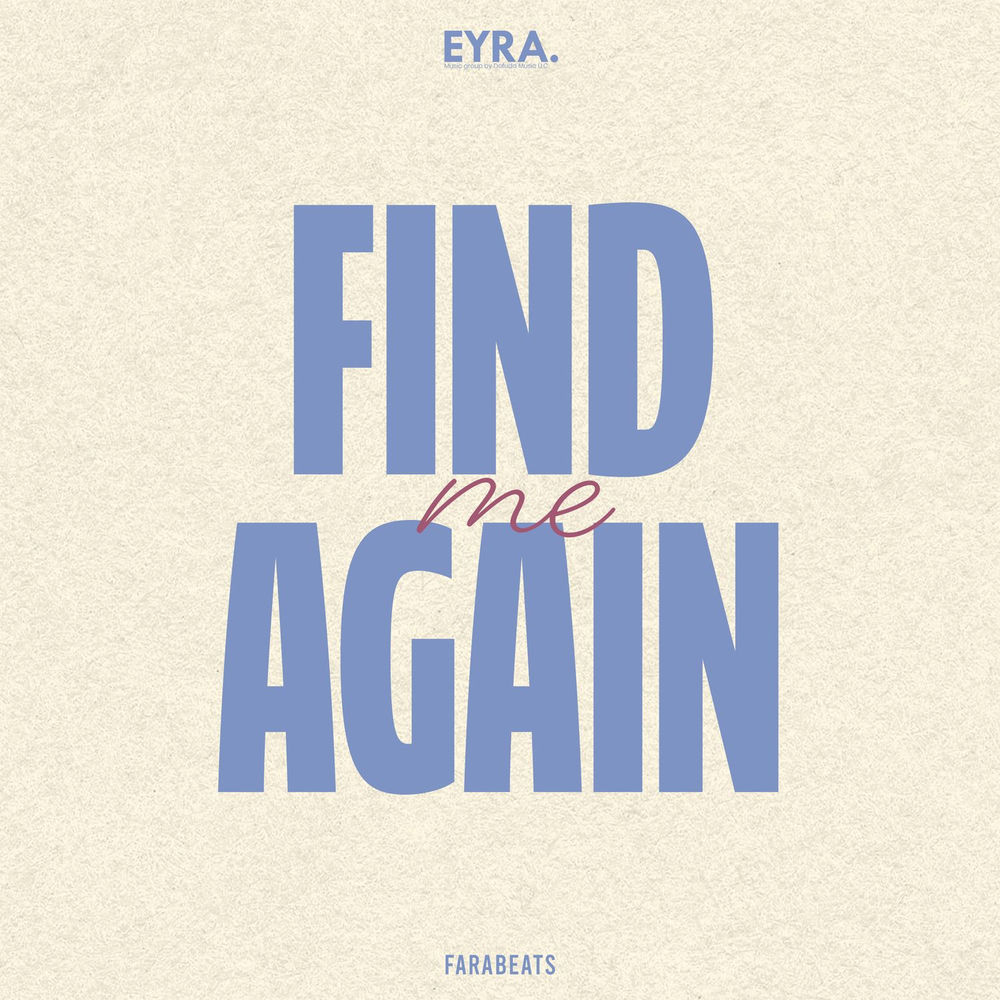 Find Me Again - FaraBeats
